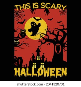 THIS IS SCARY HALLOWEEN T-SHIRT DESIGN