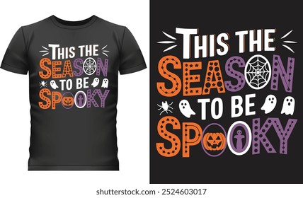 Esta é a temporada de ser assustador - Camiseta Halloween.