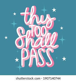 this to shall pass on blue background design of covid 19 virus lettering message theme Vector illustration