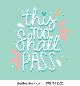 this to shall pass on green background design of covid 19 virus lettering message theme Vector illustration