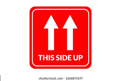 This side up label can used for carton this side up mark label, box signs, shipping mark, package markings, stamp this side up label. THIS SIDE UP set contain icon and red box with white background.