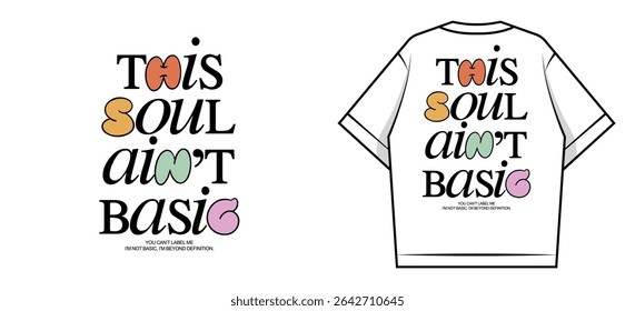 Esta alma não é o projeto tee básico Design criativo streetwear conceito vetor gráfico design	