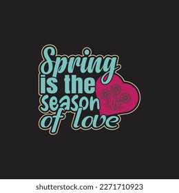 this is a spring t shirt design. enjoy your spring season with this design. 