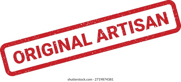 Este sello cuenta con 'ORIGINAL ARTISAN' con un efecto grunge, perfecto para indicar productos o servicios artesanales genuinos. Ideal para Vectores de marcas de calidad.