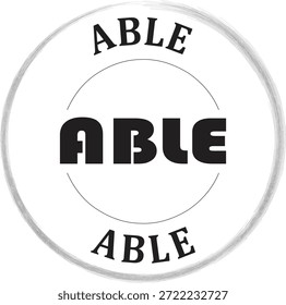 Este logotipo circular preto e branco impressionante exibe a palavra "able" em três fontes estilizadas diferentes, sugerindo competência, qualidade e forte identidade da marca adequada para uso corporativo.