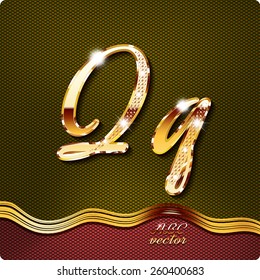 This stylish gold cursive letters. There are inlaid with a capital "Q" and the lowercase letter "q". They have shadows and highlights.The rest of numbers and letters of the alphabet in my portfolio.