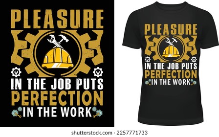 This stylish unisex t-shirt and apparel trendy design features Greek philosopher Aristotle and his famous quote "Pleasure in the job puts perfection in the work". It makes a great gift for any worker.