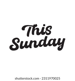 this Sunday text on white background.