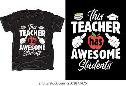Esta maestra tiene un diseño de camiseta de ilustración de Arte vectorial para estudiantes impresionantes