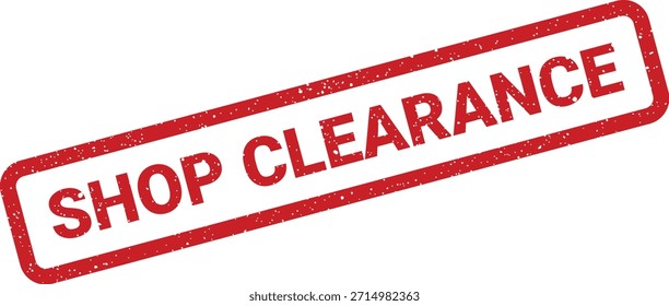 Este sello rojo texturizado cuenta con "SHOP CLEARANCE" para las campañas de ventas. Excelente para promover reducciones de inventario y ventas estacionales.