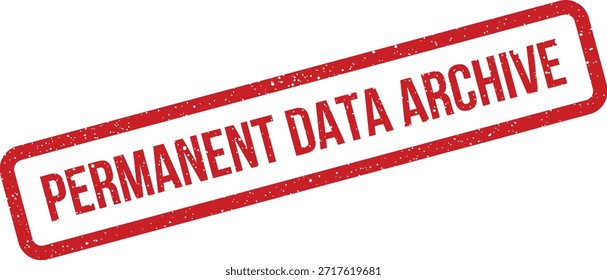 Esse carimbo vermelho texturizado indica um arquivo de dados permanente, perfeito para simbolizar um armazenamento de informações seguro e de longo prazo.