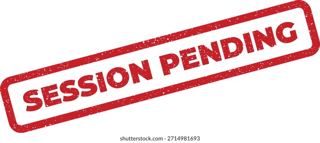 Este sello de goma texturizado muestra claramente 'SESSION PENDING', ideal para representar procesos en espera de finalización o Aprobación en varios contextos digitales.
