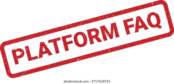 Este gráfico de sello de goma texturizado muestra "Preguntas frecuentes de PLATFORM". Es ideal para indicar Preguntas frecuentes, Asistencia o contenido de ayuda en plataformas en línea.
