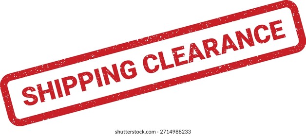 This textured rubber stamp with "SHIPPING CLEARANCE" is perfect for promoting inventory reduction and special pricing events online.