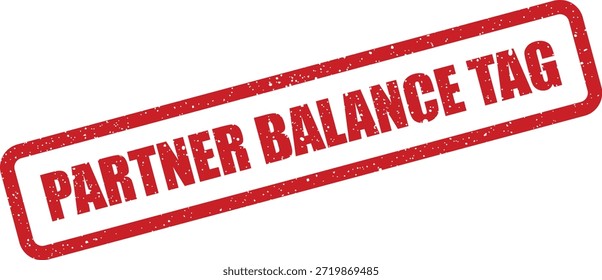 Este selo texturizado apresenta "PARTNER BALANCE TAG", adequado para rotular demonstrações financeiras, balanços patrimoniais ou identificar alocações de contas específicas. Indica equilíbrio financeiro.