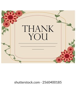 This thank you card design is decorated with beautiful flowers, as a symbol of sincere gratitude and appreciation for every kindness given.