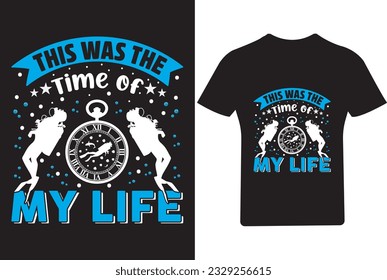 
This was the time of my life Scuba Diving T Shirt , 