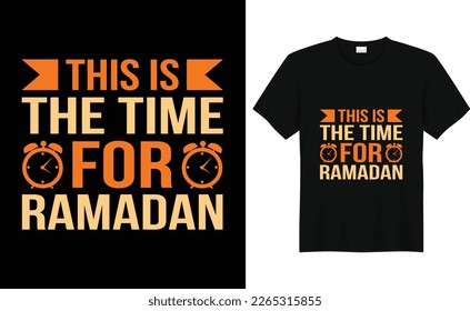 This is the time for Ramadan,Islamic tshirt design