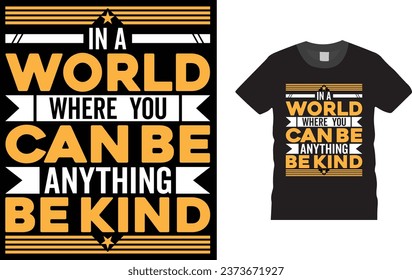 This T-shirt design is unique and has the potential to go viral because it is simple, yet powerful. The slogan "Choose Kindness" is clear and concise,