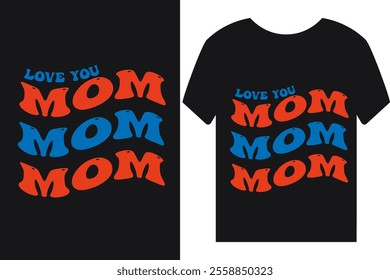 This T-shirt features a playful and heartfelt design with the phrase "Love you mom" in bold, cheerful fonts. Perfect for proud grandmothers