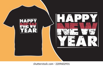 This t-shirt would be perfect gift for upcoming new year. T shirt design, typography, inspirational graphic design element. you will love this t-shirt.