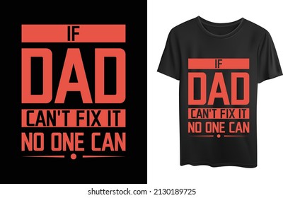 Esta es una tipografía de diseño de vectores de camisetas del Día del Padre Papá. Puedes usar este diseño en cualquier lugar que quieras