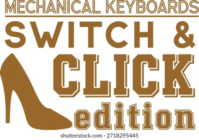Este diseño de camiseta de tipografía presenta un diseño de texto elegante y divertido que celebra los teclados mecánicos con un enfoque en la acción del 'Hacer clic de interruptores'. Ideal para entusiastas de la tecnología y jugadores.