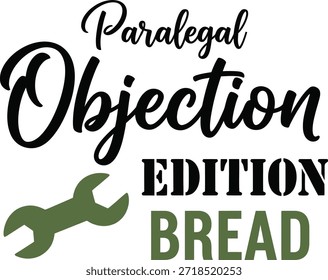 Este diseño de camiseta de tipografía presenta un mensaje humorístico y lúdico para los asistentes legales, enfatizando su papel con un toque ingenioso. El diseño incluye un icono de llave inglesa, añadiendo un toque de creatividad y relevancia a la profesión legal.