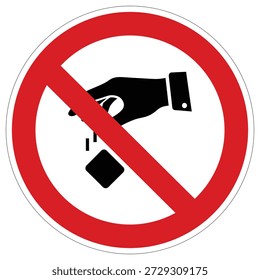 This universal prohibition sign clearly shows a hand dropping litter, indicating a strict no littering policy. Ideal for environmental awareness campaigns.