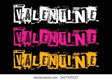 This is a vector art design valentine punk style typography