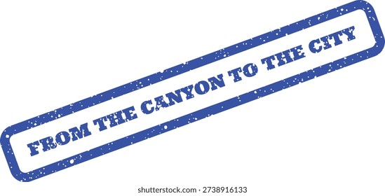 This vector features a blue, grunge-textured stamp with the phrase 