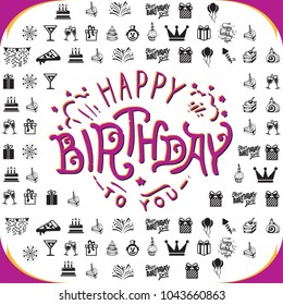 This vector illustration contains the birthday elements with a title 'Happy Birthday to You'