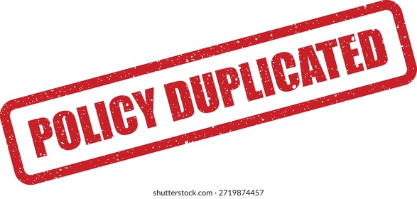 Esta Ilustración vectorial muestra un sello de goma grunge que marca "POLÍTICA DUPLICADA", ideal para documentos legales, informes de conformidad o notas internas que indican reglas replicadas.