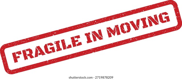 Diese Vektorgrafik zeigt eine geriffelte rote Briefmarke mit "FRAGILE IN MOVING". Ideal für Boxen, Möbel und persönliche Gegenstände während des Umzugs.