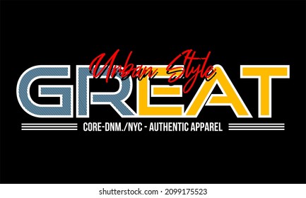 Esta imagen vectorial contiene las palabras "GREAT" y varias sílabas compatibles.  Esta imagen se puede usar para camisetas u otros fines gráficos.
