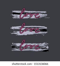 This vector print is for t-shirt. Graphic design  for screen-printing press in typography. There is a stylized word love and slogan. Can be used for denim and knitwear clothes in fashion