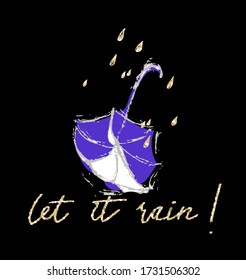 This vector print is for t-shirt. Graphic design  umbrella for screen-printing press in typography