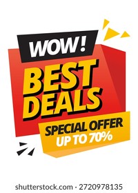 Este Vector muestra una simple insignia promocional con texto en negrita que dice “¡WOW! MEJORES OFERTAS” y “OFERTA ESPECIAL HASTA 70%”. Utiliza colores amarillos, rojos y negros brillantes, combinados con un diseño moderno y plano, para atraer la atención. Esta Ilustración vectorial es adecuada para promociones de ventas, descuentos, Anuncios publicitarios, comercio electrónico y materiales de marketing. El estilo limpio lo hace ideal para el uso de Web, redes sociales, carteles, pegatinas y otros diseños imprimibles.
