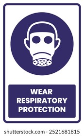This vector shows a "Wear Respiratory Protection" PPE safety sign, ideal for workplace safety posters and instructional materials.
