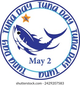 This is vector world Tuna day vector and it is editable.