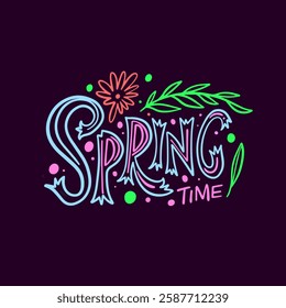 This vibrant and colorful spring time lettering phrase artwork beautifully showcases blooming flowers and lively colors