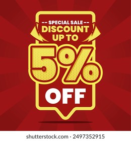 This vibrant and eye-catching banner design features a bold red background with striking yellow and white text, announcing a special sale with a discount of up to 5% off. Perfect for promoting limite