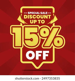 This vibrant and eye-catching banner design features a bold red background with striking yellow and white text, announcing a special sale with a discount of up to 15% off. Perfect for promoting limite