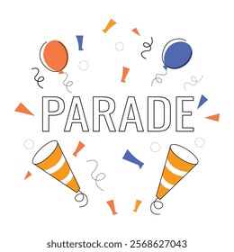 This vibrant graphic depicts a parade, filled with celebratory elements like balloons, confetti, and streamers.