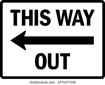 This Way Out Sign Black On Stock Vector (Royalty Free) 1971477158 ...