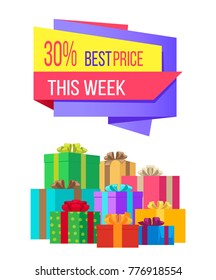This week best price 30% off special exclusive offer sale poster piles of gift boxes wrapped in decorative color paper, vector illustration banner