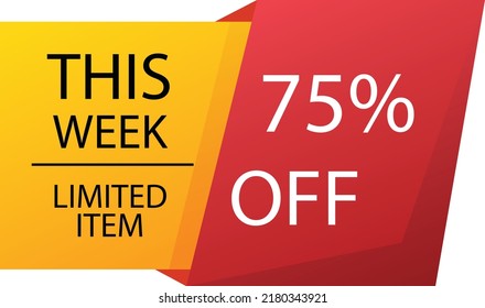 This week limited item. 75% off the banner.