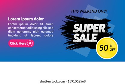 this weekend only banner. Super sale 50% off