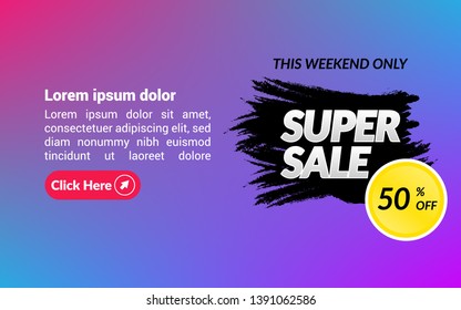 this weekend only banner. Super sale 50% off