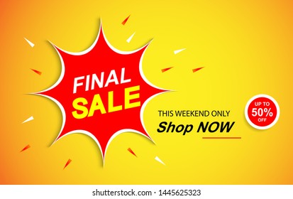 This weekend only final sale banner, up to 50 % off shop now vector illustration with yellow orange background 